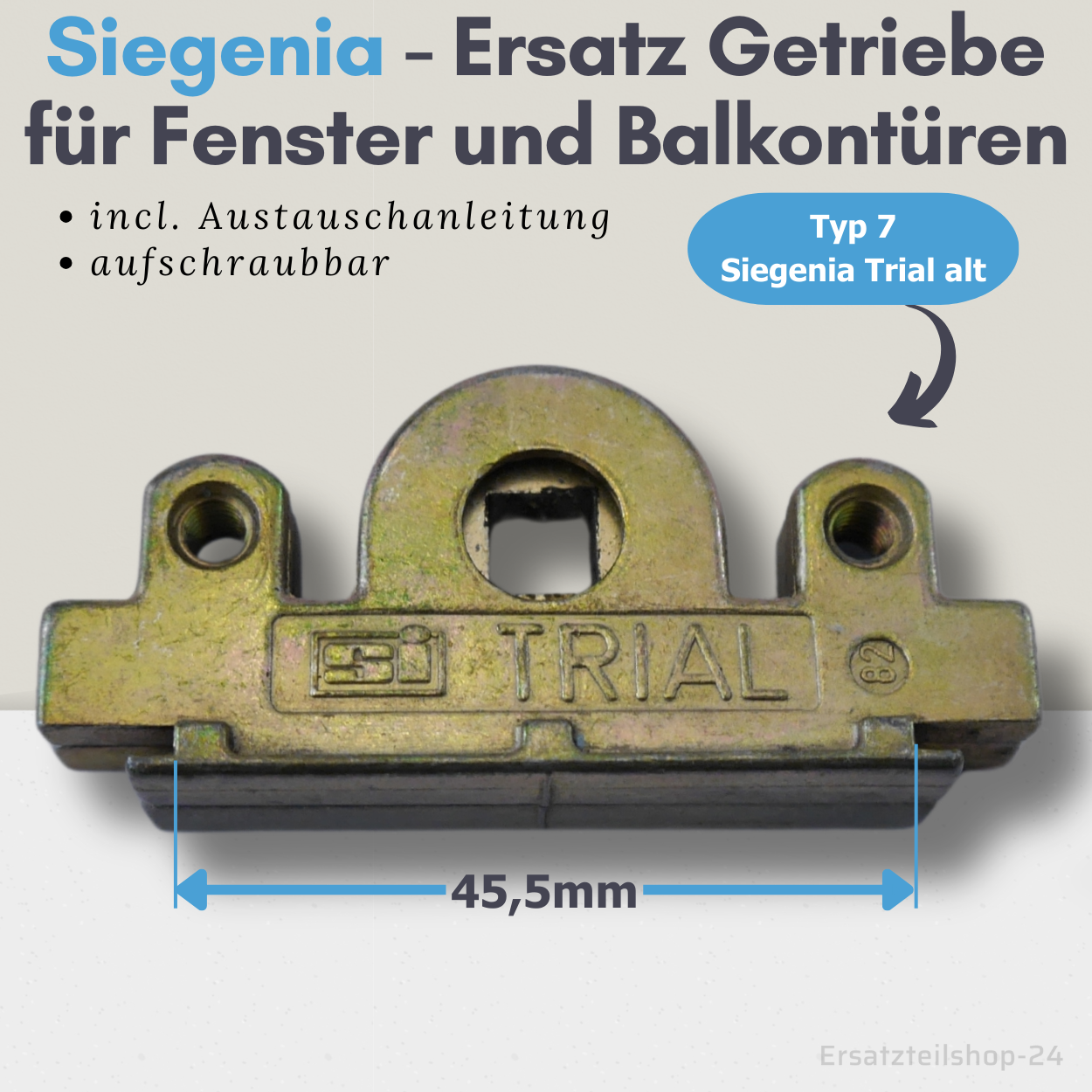 SIEGENIA TRIAL (alte Version) Ersatzteil Getriebe schraubbar f. Beschlag Fenster - Balkontüren